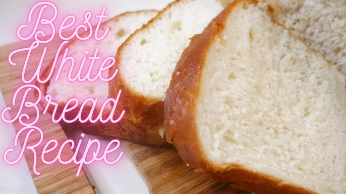 White Bread Recipe for Bread Makers - Easy, Fresh, and Delicious Homemade  Bread Made Simple! - Serein Wu