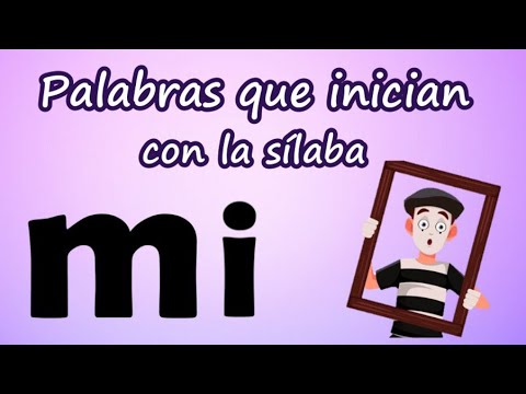 Palabras que empiezan con Mi | Aprende a leer y escribir - thptnganamst.edu.vn