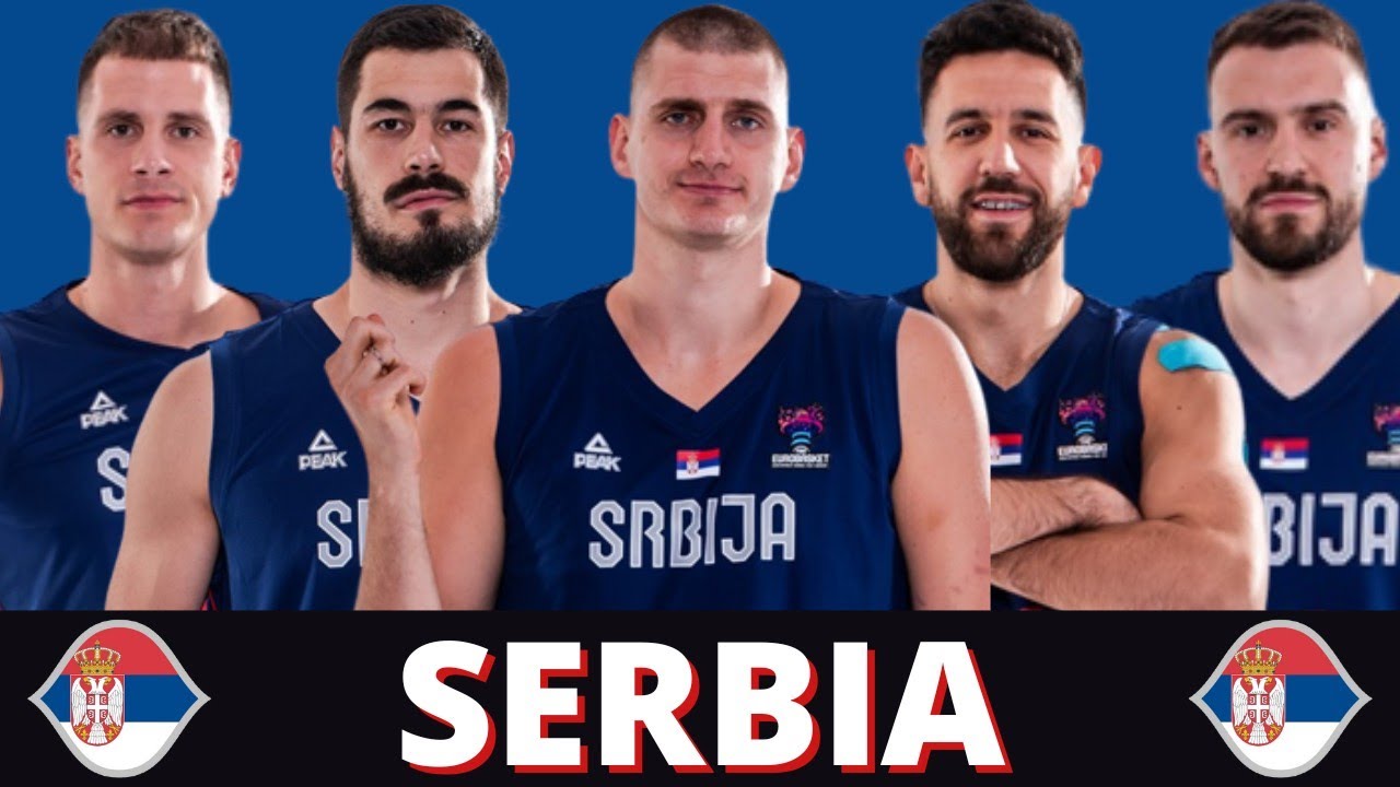 Serbia Official Line Up FIBA EuroBasket 2022 - YouTube
