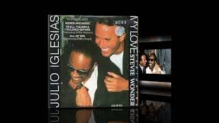  JULIO IGLESIAS E STEVIE WONDER  MY LOVE  TRADUÇÃO COM VOZ