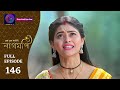 Ishq Ki Dastaan Naagmani | এক প্রেম কাহিনী নাগমণি | Full Episode 146 | Enterr10 Bangla