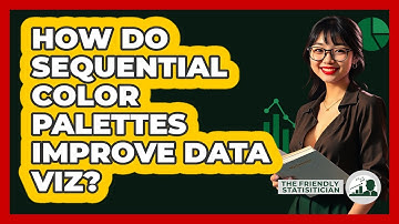 How Do Sequential Color Palettes Improve Data Viz? - The Friendly Statistician