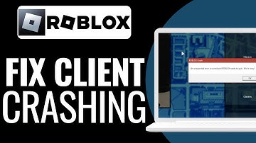 How To Fix Roblox Client Crashing Without Error - Full Guide