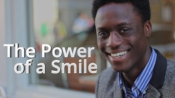 The Power of a Smile / Short Film