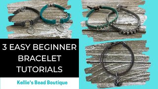 3 Easy Beginner Bracelet Tutorials - 3 of my favorite bracelets!
