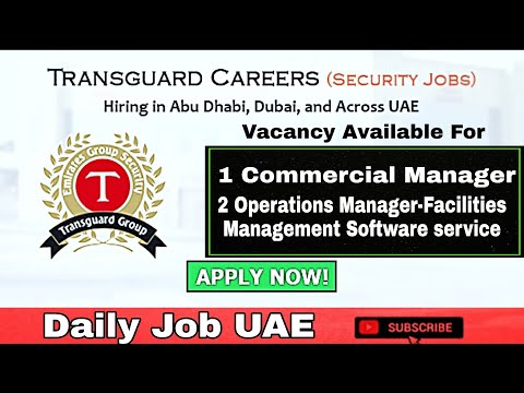 new-job-&-transguard-group-in-uae-2020-|-daily-job-uae-|-lastest-job-in-uae-2020