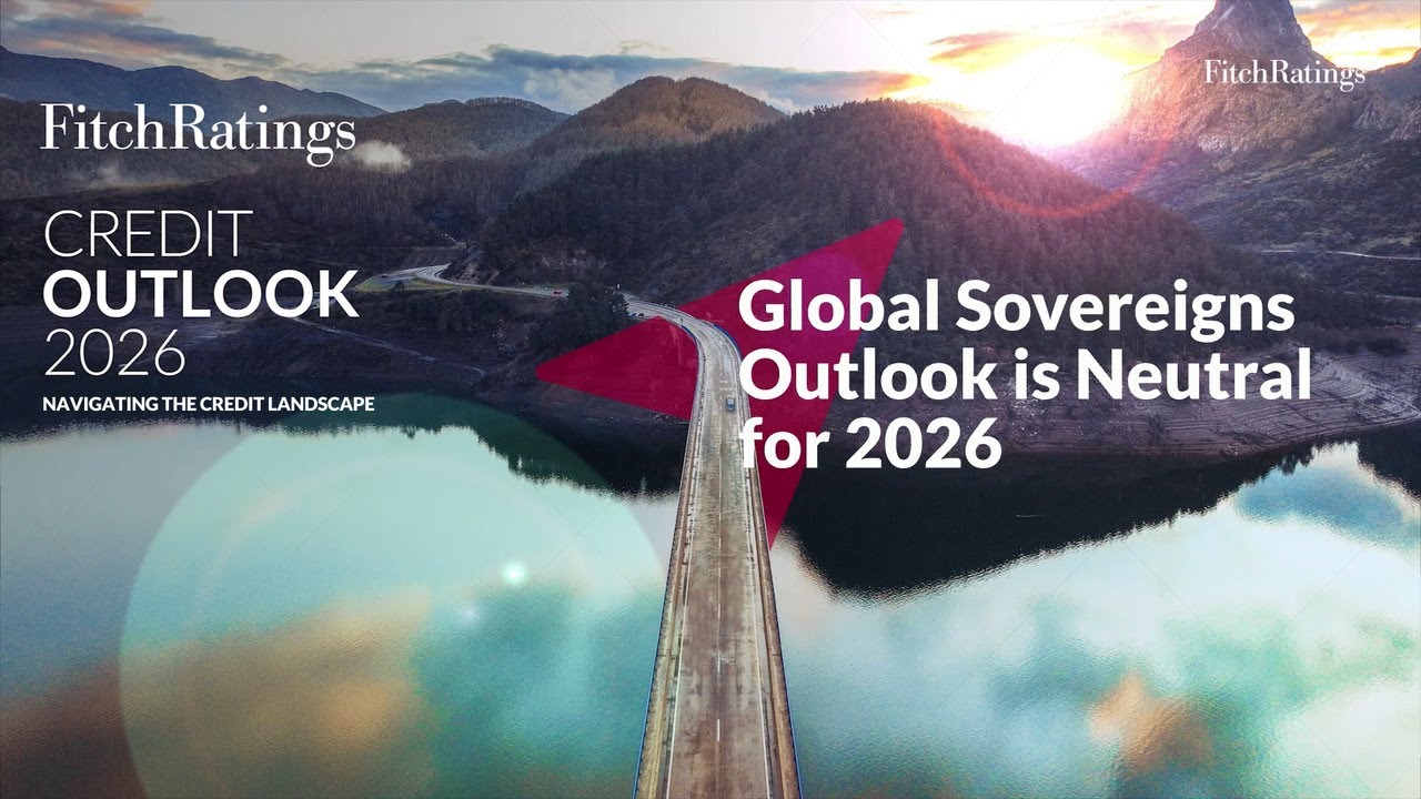 Credit Outlook 2026 - Global Sovereigns Outlook is Neutral for 2026 ...