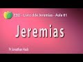 Livro de Jeremias - Pr Jonathan Hack