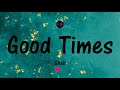 Good Times - Ghali (Testo/Lyrics)