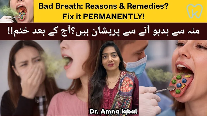 Bad Breath Embarrassing?Here’s How to Fix It Permanently! منہ کی بدبو علاج کیا  #dentist #badbreath