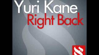 Video thumbnail of "Yuri Kane - Right Back (Original Extended) [HQ]"