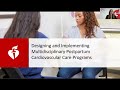 Designing and Implementing Multidisciplinary Postpartum Cardiovascular Care Programs
