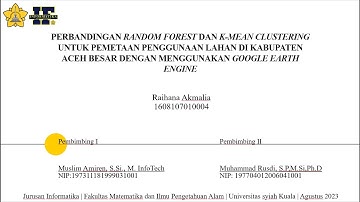 Seminar Proposal-Raihana Akmalia-PERBANDINGAN RANDOM FOREST DAN K-MEANS CLUSTERING UNTUK PEMETAAN ..