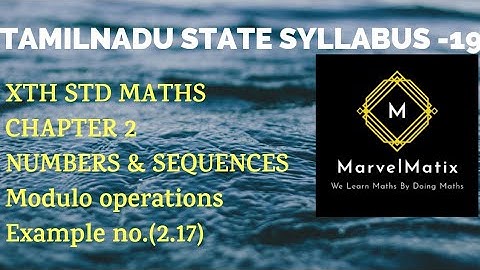 TNSCERT NEW SYLLABUS MATHS IN TAMIL CHAPTER 2 NUMBERS AND SEQUENCES Example 2.17 SAMACHEER KALVI