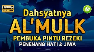 MUROTTAL MERDU SURAT AL MULK PENYEJUK HATI SURAH AL MULK FULL, TERHINDAR DARI SIKSA KUBUR