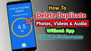 How To Delete Duplicate Files(Photos, Videos & Audio) Without App | Remove Duplicate Files 2023 screenshot 2