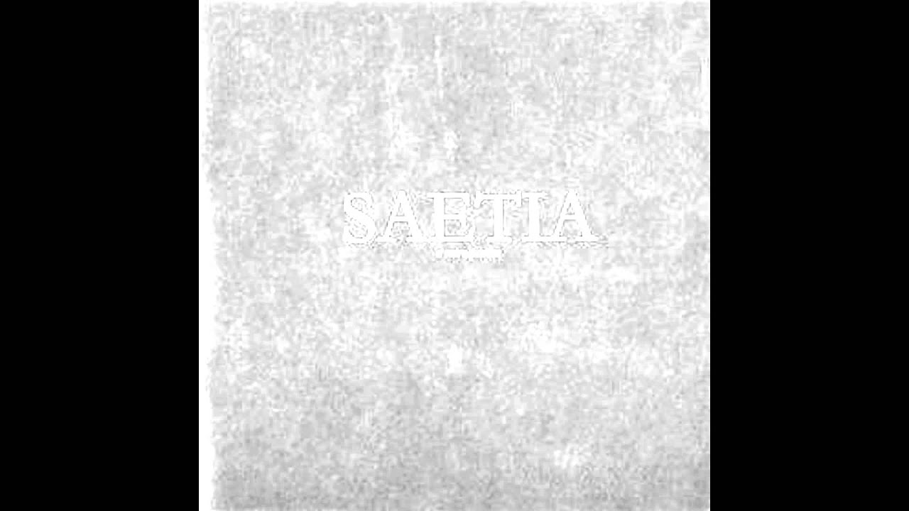 SAETIA SAETIA