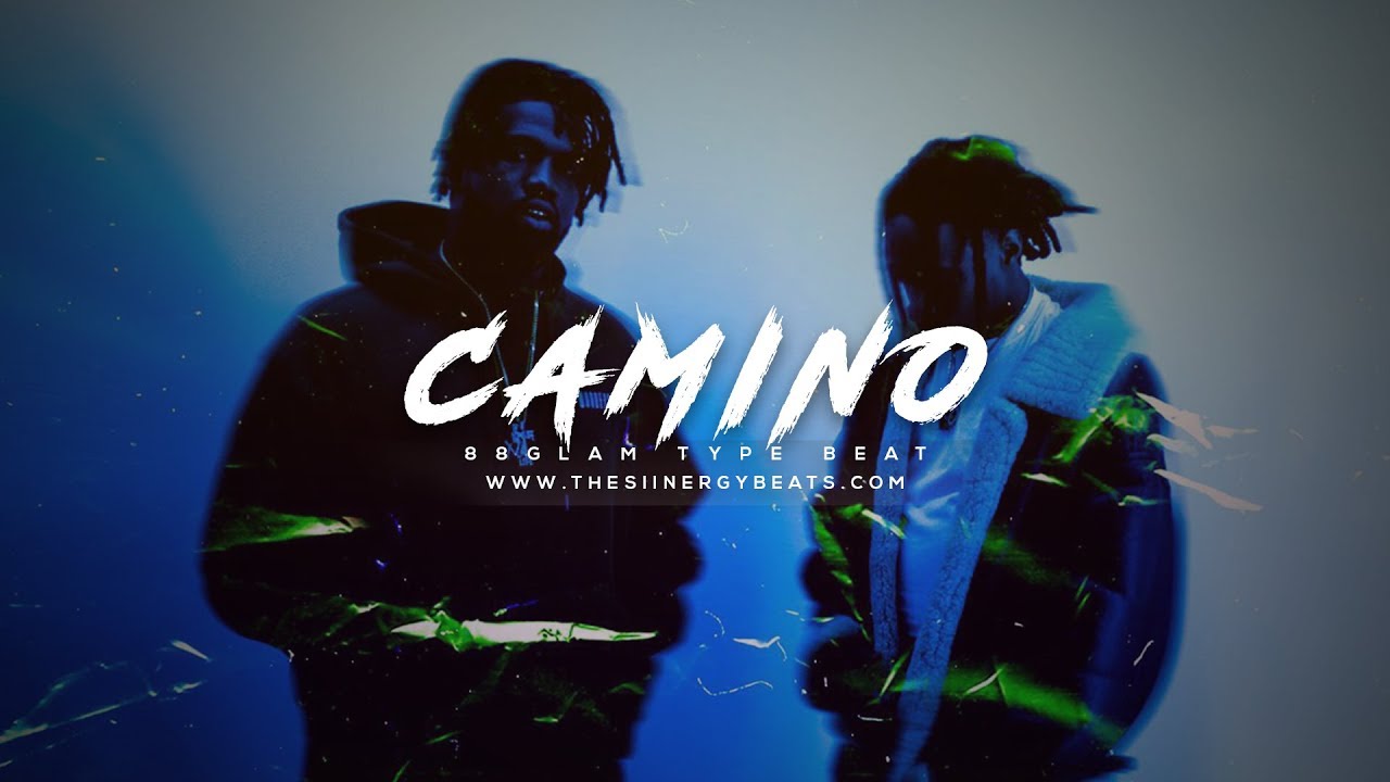 88Glam Type Beat x Killy Type Beat 2017 - "Camino" [Prod. By The Siinergy]