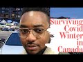 Winter in Toronto, Canada - Covid Christmas - Surviving Winter and Covid-19 Pandemic