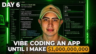 Celebrity Day 6 - Vibe Coding an App Until I Make $1,000,000,000 | MRR: $76 Net Worth