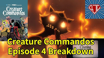 Creature Commandos Episode 4 Breakdown