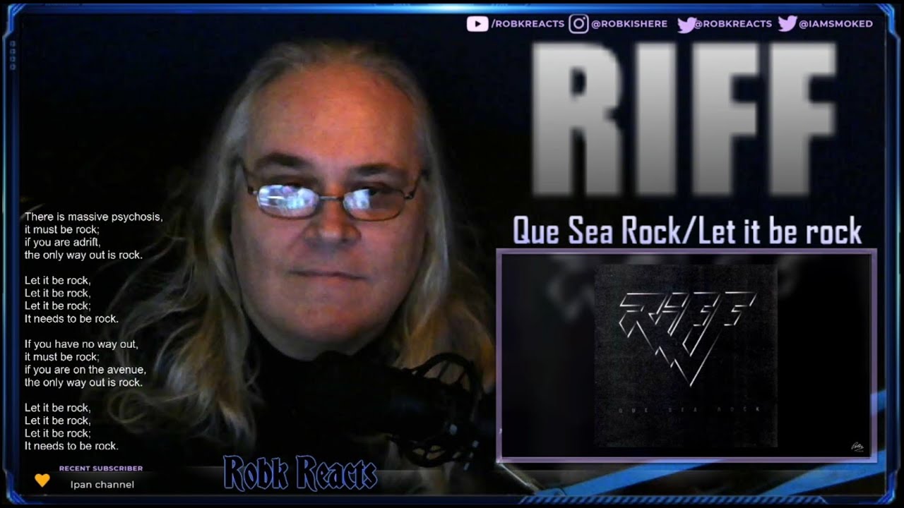 Riff - First Time Hearing - Que Sea Rock - Requested Reaction