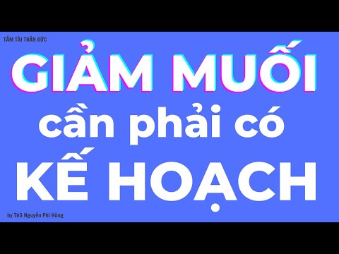 Video Giảm muối cũng cần phải có kế hoạch - YouTube