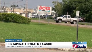 DOTD sues Calcasieu Parish Police Jury, others for $4M after sewage tied into drinking water
