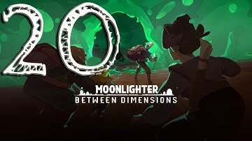Moonlighter: Between Dimensions DLC Gameplay - Ep. 20 - [DLC] All Wanderer Dungeon Mini-Bosses