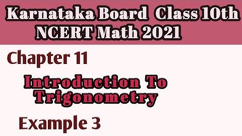 Example 3 Chapter 11 Intro To Trigonometry class 10|Karnataka Board NCERT Math 2021#10classmath