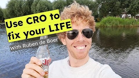 Conversion Rate Optimization can fix your life with Ruben de Boer