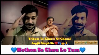 Hothon SE Chhu Lo Tum | Prem Geet Songs | Jagjit Singh | Raj Babbar | Ghazal | Tribute | 2021 |