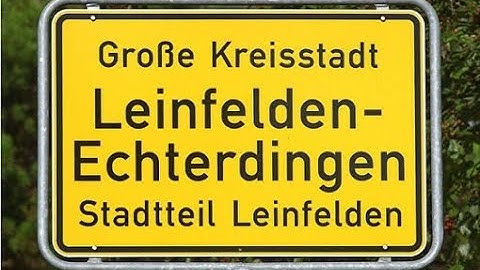 Das LE-Projekt - "Leinfelden-Echterdingen Song"