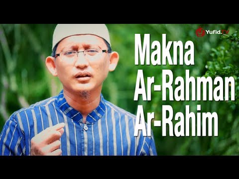 Video: Apa yang dimaksud dengan Al Rahman?