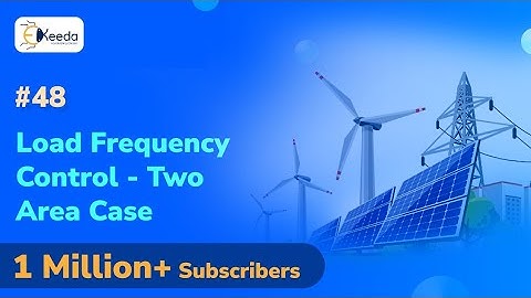 Load Frequency Control - Two Area Case - Automatic Generation and Voltage Control - Power System 3