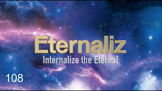 Eternaliz 22c Internalize the Eternal
