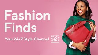 Fashion Finds Channel | 24/7 Style Channel | QVC  HSN 