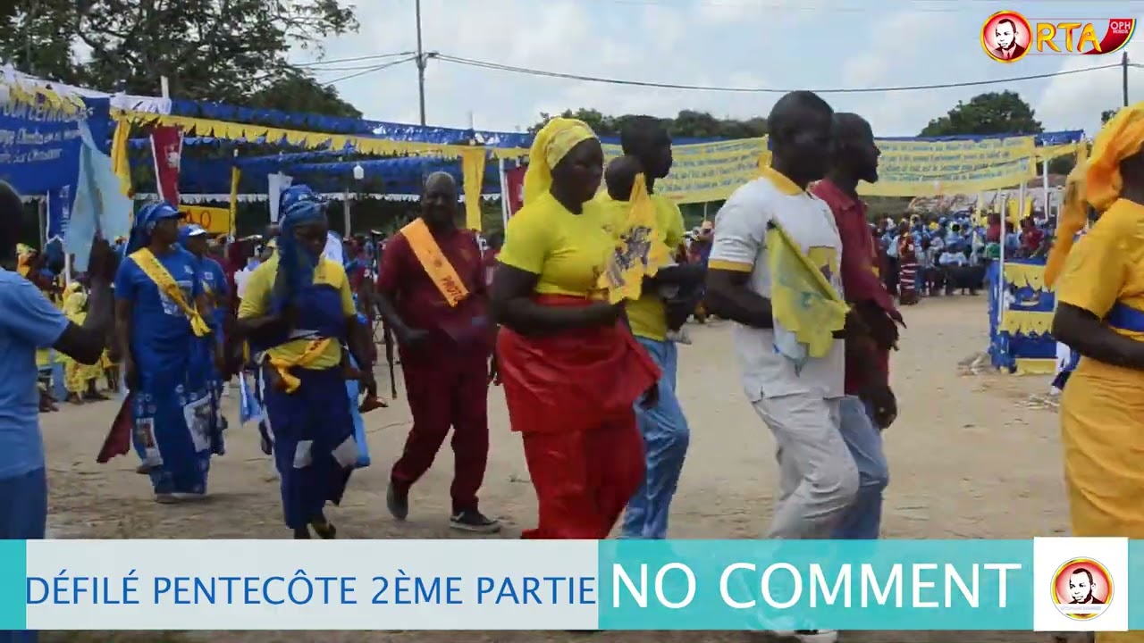 DÉFILÉ PENTECÔTE 2ÈME PARTIE