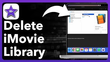 How To Delete iMovie Library On Mac
