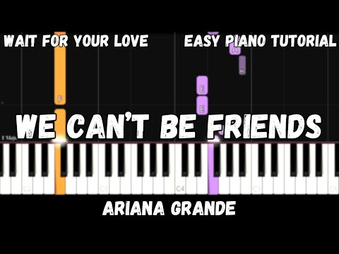 Ariana Grande - We Can't Be Friends