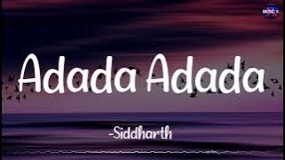 𝗔𝗱𝗮𝗱𝗮 𝗔𝗱𝗮𝗱𝗮 (Lyrics) - Santosh Subramaniam | Siddharth | Jayam Ravi | Genelia | DSP /\ #AdadaAdada