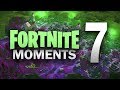 Fortnite best moments  ep7 fortnite battle royale daily