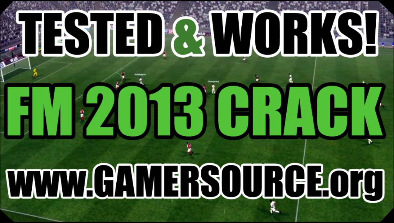 Football Manager 2013 Crack YouTube