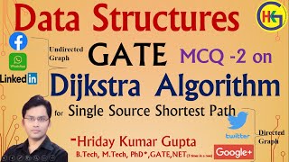 DS Lecture - 96 | GATE MCQ-2 on Dijkstra Algorithm