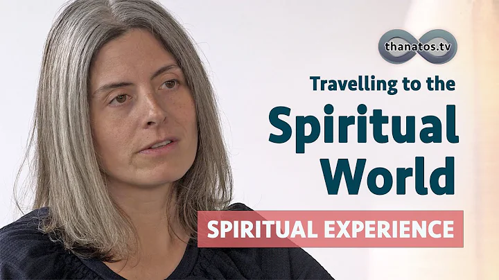 Travelling to the Spiritual World | Sabine Amrhein...