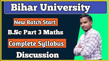 Bihar University Bsc Part 3 Maths New Batch Start  | BRABU Questions Bank Solutions
