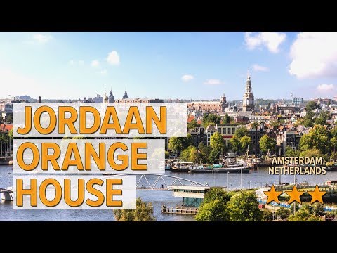 jordaan orange house hotel review hotels in amsterdam netherlands hotels