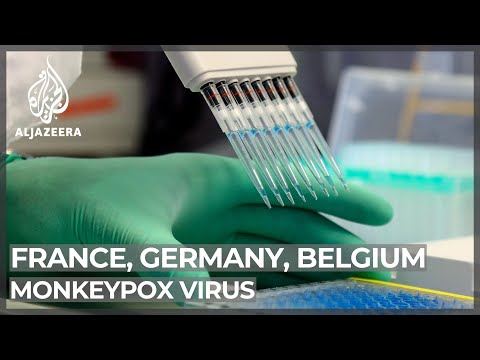 France, Germany, Belgium report first monkeypox virus cases