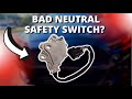 SYMPTOMS OF A BAD NEUTRAL SAFETY SWITCH