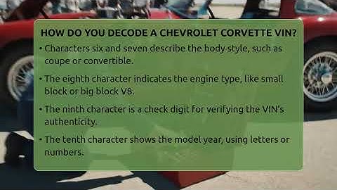 How Do You Decode A Chevrolet Corvette VIN? - Car Collector Enthusiasts